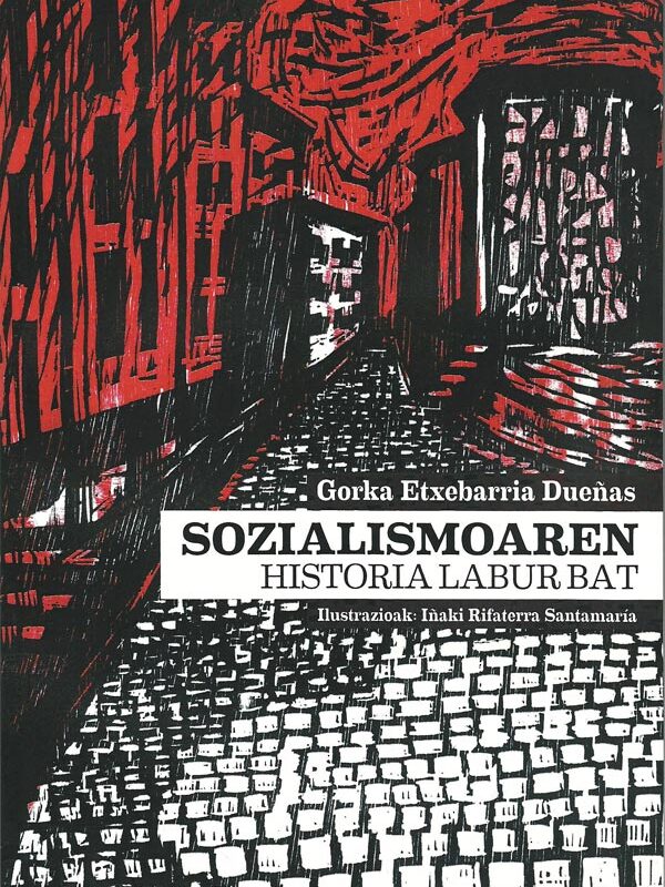 Sozialismoaren historia labur bat